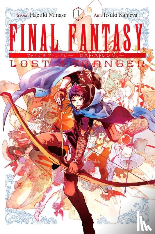 Pistillo, Bianca, Minase, Hazuki, Kameya, Itsuki, Pan, Melody - Final Fantasy Lost Stranger, Vol. 1