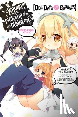 Gaippe, Andrew, Kim, Dayeun, Omori, Fujino, Takamura, Masaya - Is It Wrong to Try to Pick Up Girls in a Dungeon? Four-Panel Comic: Odd Days of Goddess