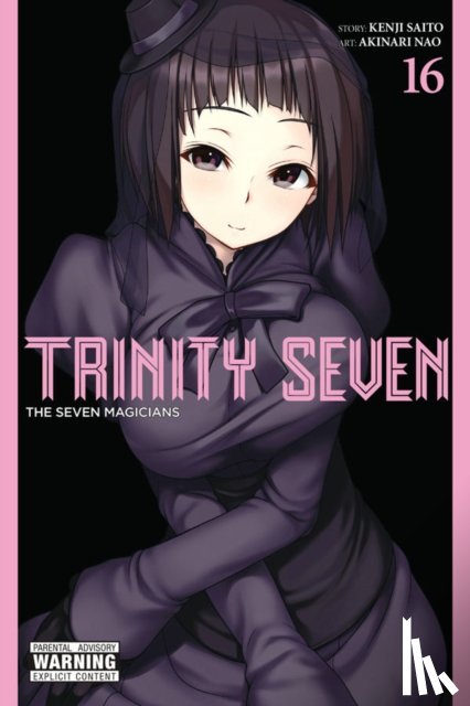 Nao, Akinari, Quintessenza, Anthony, Dashiell, Christine, Saito, Kenji - Trinity Seven, Vol. 16