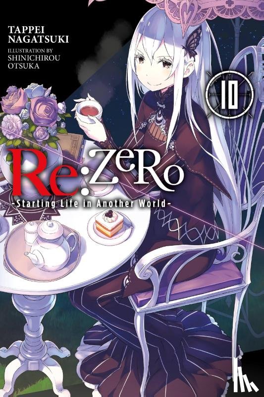Bourque, Jeremiah, Otsuka, Shinichirou, Nagatsuki, Tappei - Re:ZERO -Starting Life in Another World-, Vol. 10 (light novel)