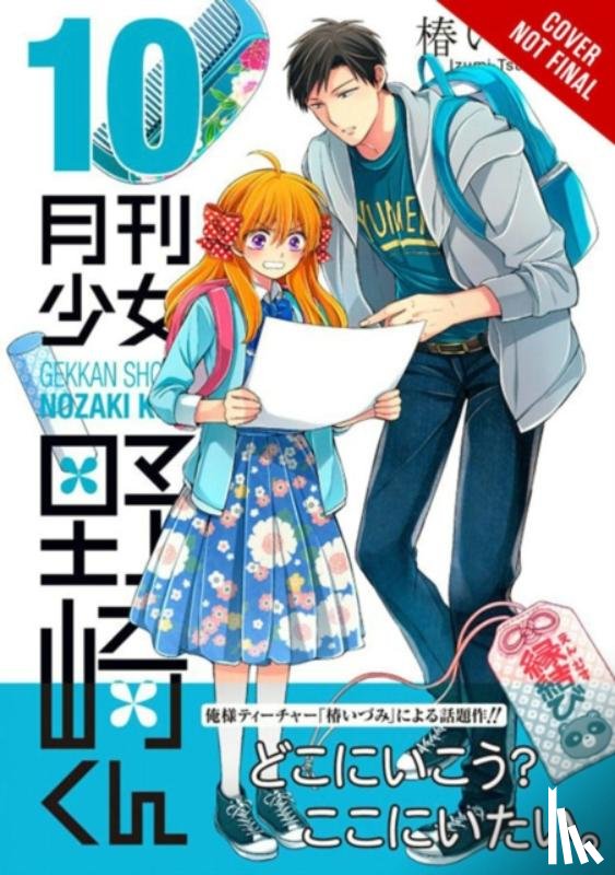 Tsubaki, Izumi, Harvey, Leighann, Blakeslee, Lys - Monthly Girls' Nozaki-kun, Vol. 10