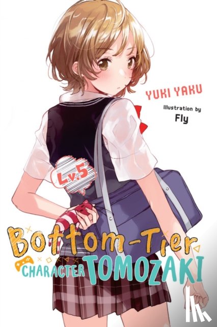 Kennoji, Fly, Bird, Winifred, Yaku, Yuki - Bottom-Tier Character Tomozaki, Vol. 5 (light novel)