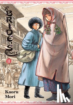 Mori, Kaoru - A Bride's Story, Vol. 11