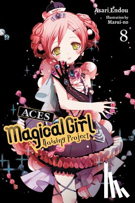 Endou, Asari, Marui-No, Marui-No - Magical Girl Raising Project, Vol. 8 (light novel)