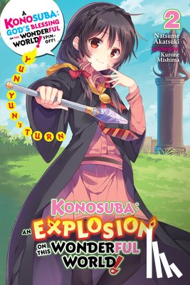 Mishima, Kurone, Akatsuki, Natsume - Konosuba: An Explosion on This Wonderful World!, Vol. 2 (light novel)