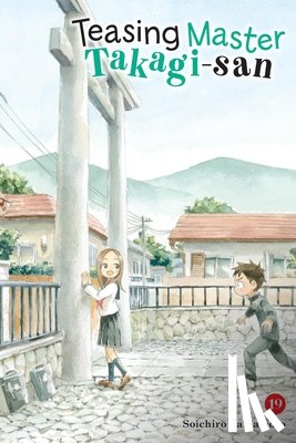 Christie, Chiho, Yamamoto, Soichiro, Engel, Taylor - Teasing Master Takagi-san, Vol. 19