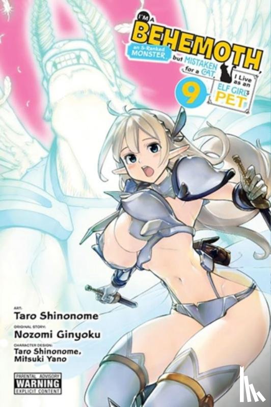DeMarais, Caleb, Hdz, Carolina, Yano, Mitsuki, Ginyoku, Nozomi - I'm a Behemoth, an S-Ranked Monster, but Mistaken for a Cat, I Live as an Elf Girl's Pet, Vol. 9 (manga)
