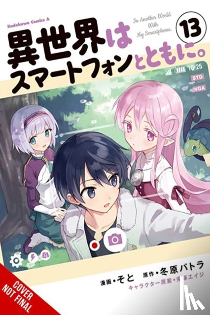 Keller-Nelson, Alexander, Xuan, Amethyst, Usatsuka, Eiji, Fuyuhara, Patora - In Another World with My Smartphone, Vol. 13 (manga)
