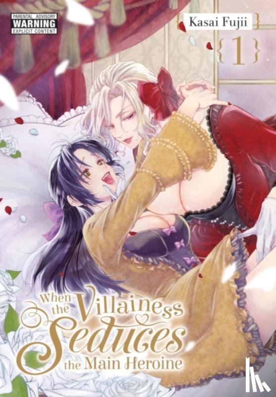 Christie, Chiho, Fujii, Kasai, Piatkowska, Kiki - When the Villainess Seduces the Main Heroine, Vol. 1