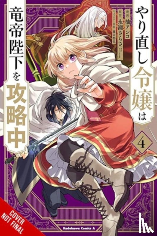 Yuzu, Anko, Neal, John, Fuji, Mitsuya, Nagase, Sarasa - The Do-Over Damsel Conquers the Dragon Emperor, Vol. 4 (manga)