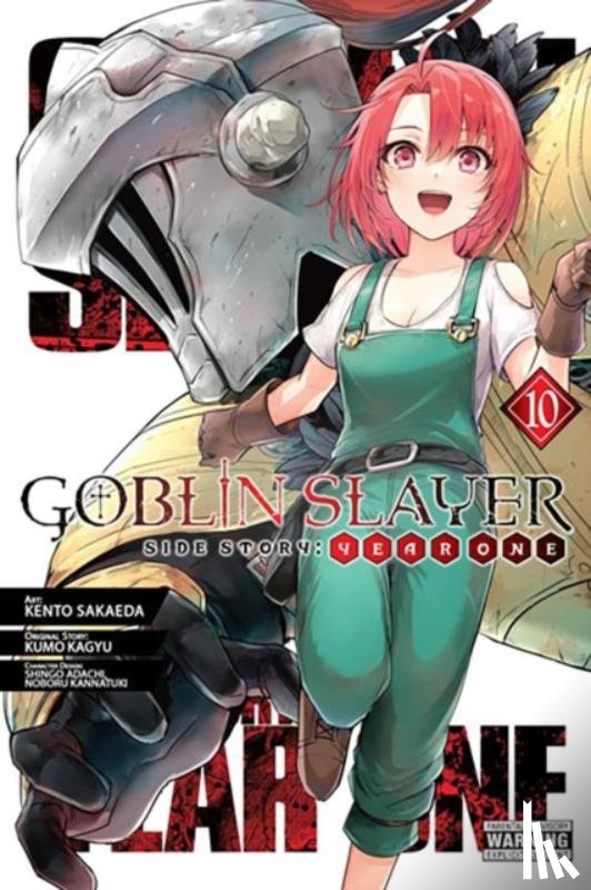Quintessenza, Anthony, Sakaeda, Kento, Steinbach, Kevin, Kagyu, Kumo - Goblin Slayer Side Story: Year One, Vol. 10 (manga)
