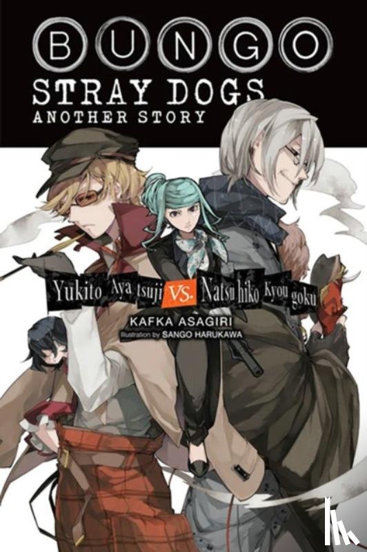 Asagiri, Kafka, Rutsohn, Matthew, Harukawa, Sango - Bungo Stray Dogs: Another Story (light novel)