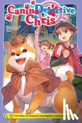KeG, KeG, Paul, Stephen, Tabe, Tomoko - Canine Detective Chris, Vol. 2