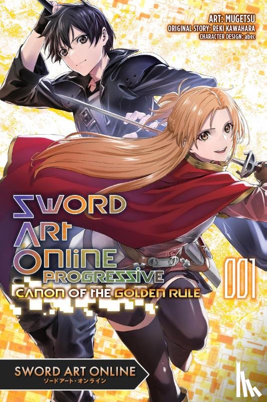 abec, Mugetsu, Mugetsu, Kawahara, Reki, Paul, Stephen - Sword Art Online Progressive Canon of the Golden Rule, Vol. 1 (manga)