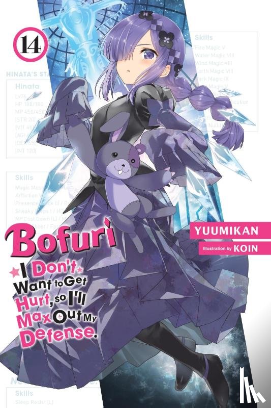 Cunningham, Andrew, KOIN, KOIN, Yuumikan, Yuumikan - Bofuri: I Don't Want to Get Hurt, so I'll Max Out My Defense., Vol. 14 (light novel)