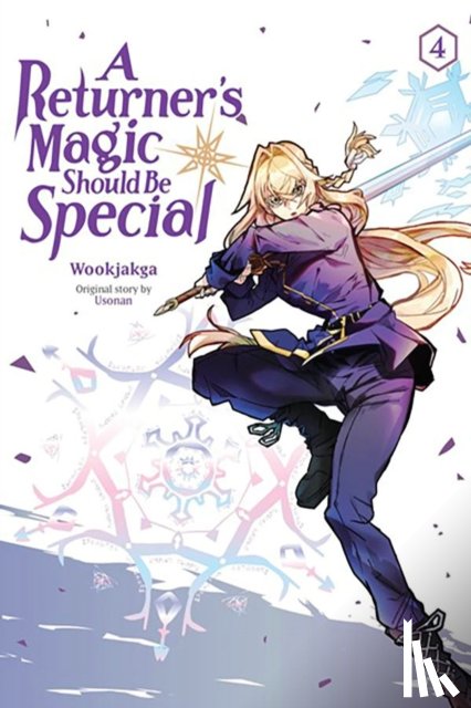 Treece, Treece, Usonan, Usonan, Wookjakga, Wookjakga - A Returner's Magic Should Be Special, Vol. 4