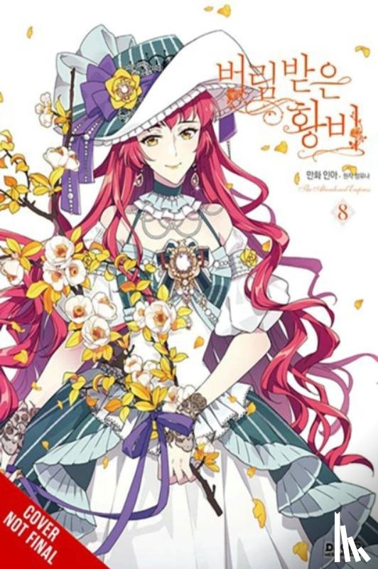 Odell, David, INA, Blakeslee, Lys, Yuna, Yuna - The Abandoned Empress, Vol. 8 (comic)