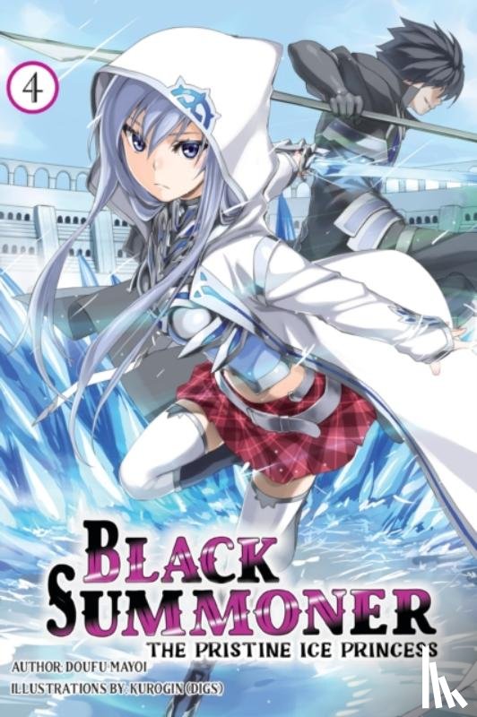 Mayoi, Doufu, Kurogin (DIGS), Taishi, Taishi, Nanavati, Tess - Black Summoner, Vol. 4 (light novel)