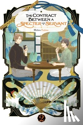 Sugita, Eriko, Fushino, Michiru - The Contract Between a Specter and a Servant, Vol. 2 (light novel)