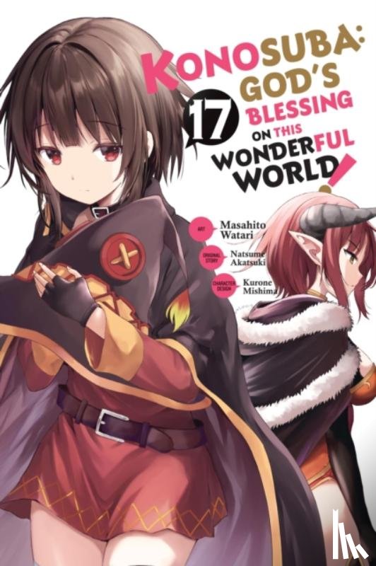 Steinbach, Kevin, Watari, Masahito, Akatsuki, Natsume, Gancio, Rochelle - Konosuba: God's Blessing on This Wonderful World!, Vol. 17 (manga)