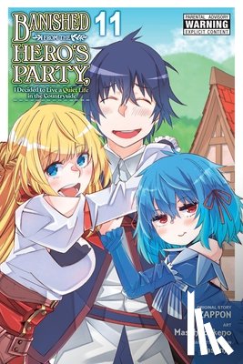 DeLucia, Dale, Ikeno, Masahiro, Winster, Yasumo - Banished from the Hero's Party, I Decided to Live a Quiet Life in the Countryside, Vol. 11 (manga)