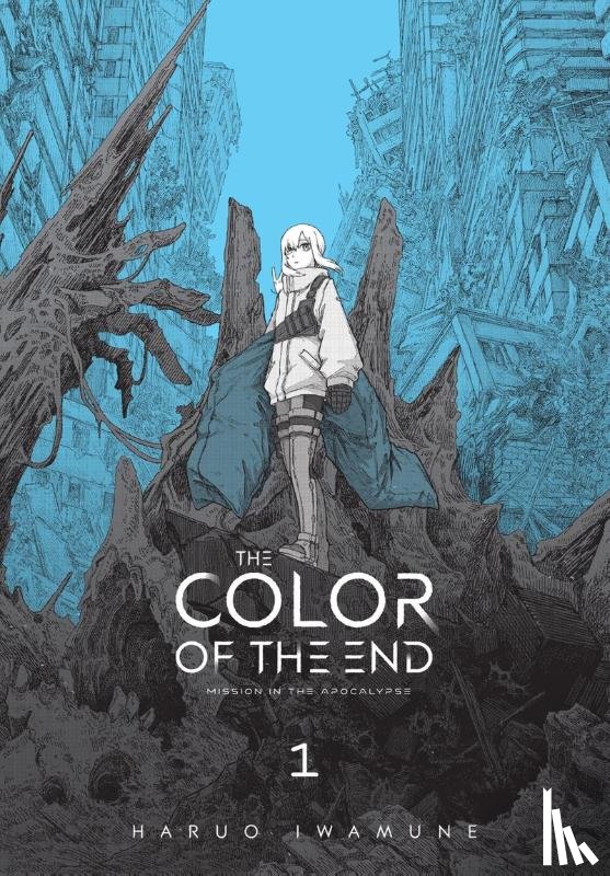 Iwamune, Haruo, Neal, John - The Color of the End: Mission in the Apocalypse, Vol. 1
