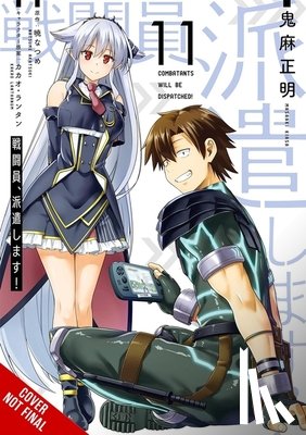 Bovia, Brandon, Lanthanum, Kakao, Kiasa, Masaaki, Akatsuki, Natsume - Combatants Will Be Dispatched!, Vol. 11 (manga)
