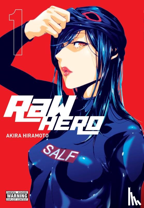 Hiramoto, Akira, Ransom, Ko, Christie, Phil - RaW Hero, Vol. 1