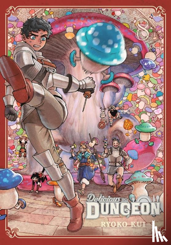 Blackman, Abigail, Kui, Ryoko, Engel, Taylor - Delicious in Dungeon, Vol. 8