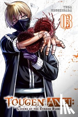 Marques, Ivo, Ransom, Ko, Urushibara, Yura - Tougen Anki: Legend of the Cursed Blood, Vol. 3