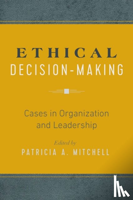  - Ethical Decision-Making