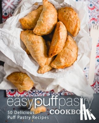 Press, Booksumo - Easy Puff Pastry Cookbook