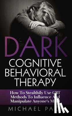 Pace, Michael - Dark Cognitive Behavioral Therapy