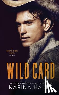 Halle, Karina - Wild Card: A North Ridge Novel