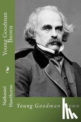 Hawthorne, Nathaniel - Young Goodman Brown