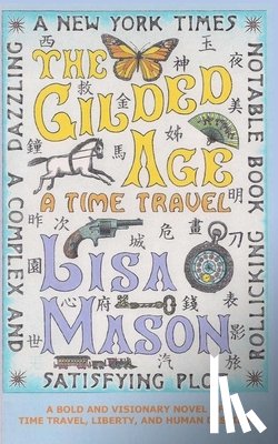 Mason, Lisa - The Gilded Age