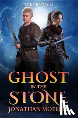 Moeller, Jonathan - Ghost in the Stone
