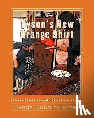 Dobbin-Turner, Lynda - Tyson's New Orange Shirt