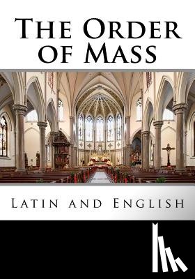 Leigh, Derek - The Order of Mass in Latin and English