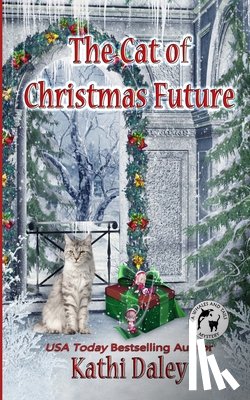 Daley, Kathi - The Cat of Christmas Future