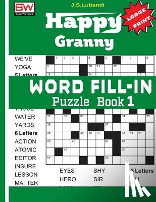 Lubandi, J. S. - Happy Granny WORD FILL-IN Puzzle Book 1