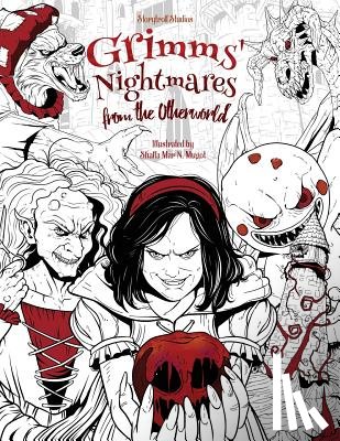 Storytroll - Grimms' Nightmares from the Otherworld: Adult Coloring Book (Horror, Halloween, Classic Fairy Tales, Stress Relieving)