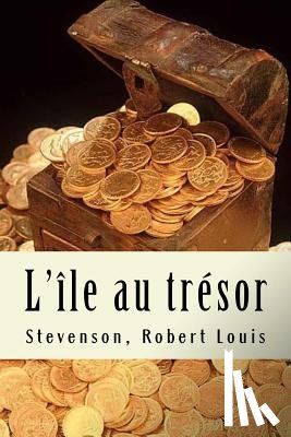 Robert Louis, Stevenson - L'île au trésor