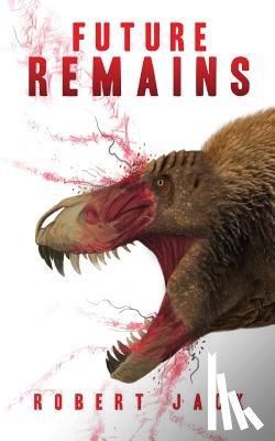 Jack, Robert - Future Remains