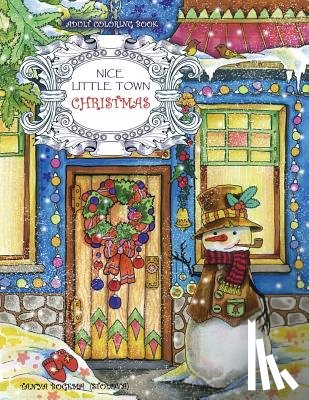 Bogema (Stolova), Tatiana - Adult Coloring Book: Nice Little Town Christmas