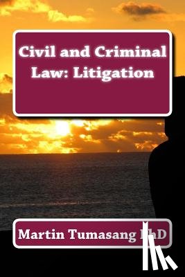 Tumasang, Martin - Civil and Criminal Law: Litigation
