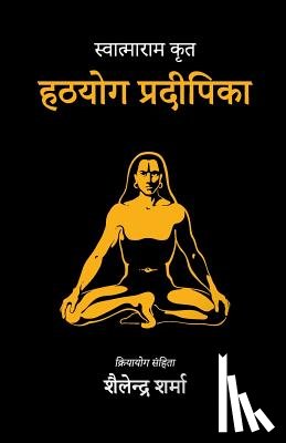 Sharma, Shailendra - Hatha Yoga Pradipika (Hindi)