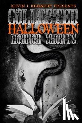 Kennedy, Kevin J. - Collected Halloween Horror Shorts: Trick 'r Treat