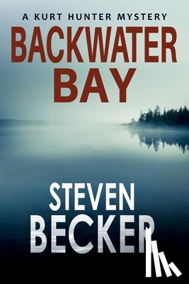 Becker, Steven - Backwater Bay