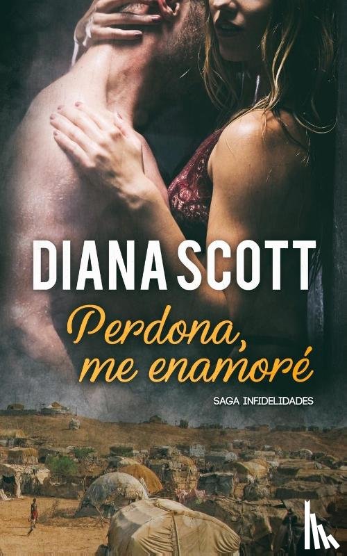 Scott, Diana - Perdona, me enamore
